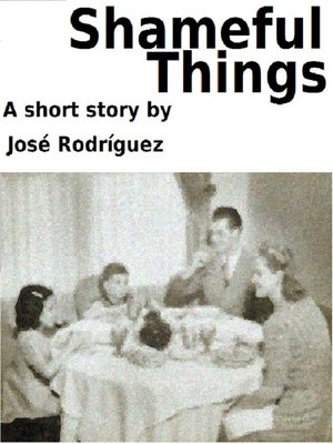 cover image of Shameful Things